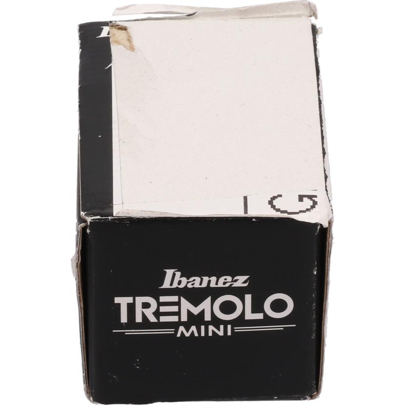 Ibanez アイバニーズ/エフェクター/トレモロ/TRMINI//2301634/Aランク/37
