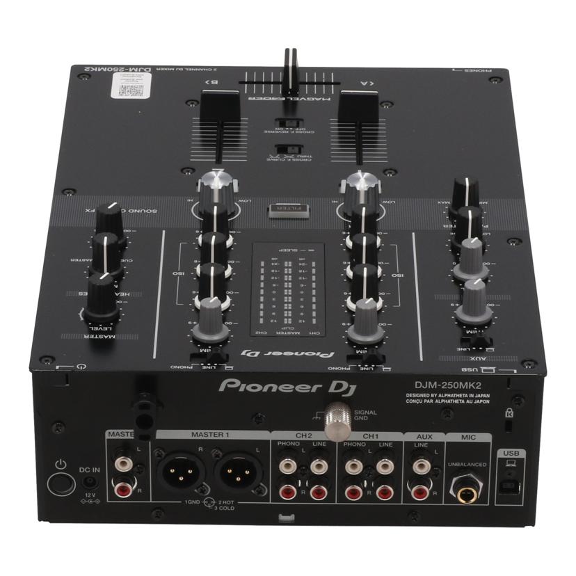 PioneerDJ パイオニアDJ /DJミキサー/DJM-250MK2//ELMP003756JP/Bランク/40