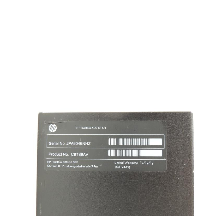 hp ヒューレットパッカード/デスクトップPC/ProDesk 600 G1 SFF / C8T89AV//JPA6046NHZ/ABランク/69