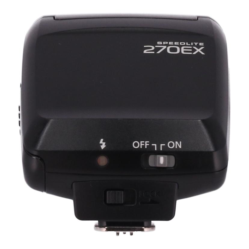 Canon キヤノン /フラッシュ/スピードライト/SPEEDLITE 270EX //0326768/Bランク/85