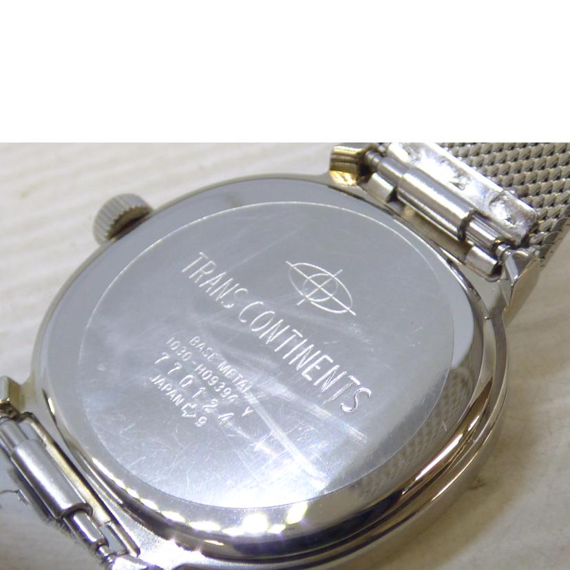 TRANS CONTINENTS トランスコンチネンツ/クォーツウォッチ/1030-H09394//770***/Bランク/64