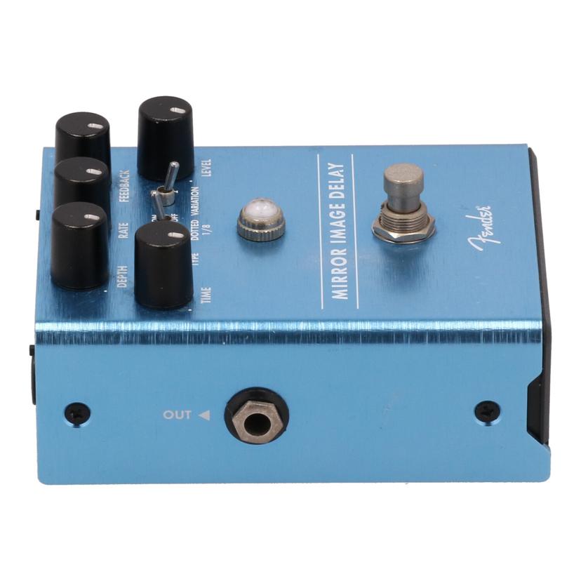 FENDER フェンダー/エフェクター/MIRROR IMAGE DELAY//CHNE18001052/Bランク/81