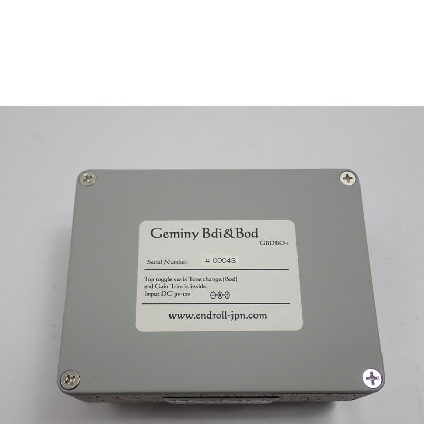 ENDROLL エンドロール/オーバードライブ/ディストーション/Geminy Bdi&Bod//Aランク/62