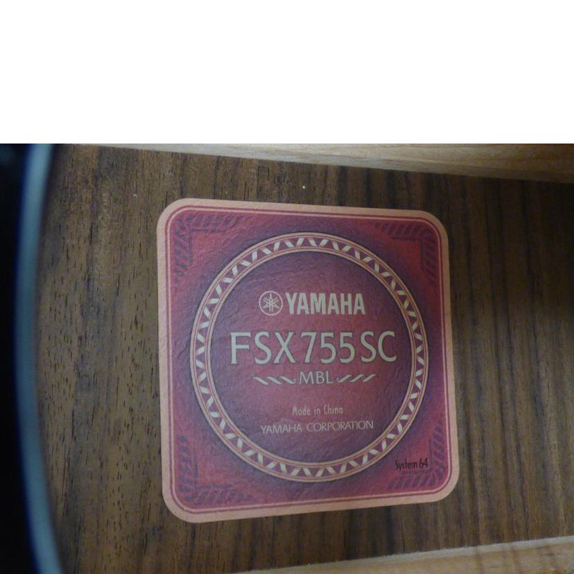 YAMAHA ヤマハ/エレアコギター/FSX755SC//HIZ 061004/Cランク/64