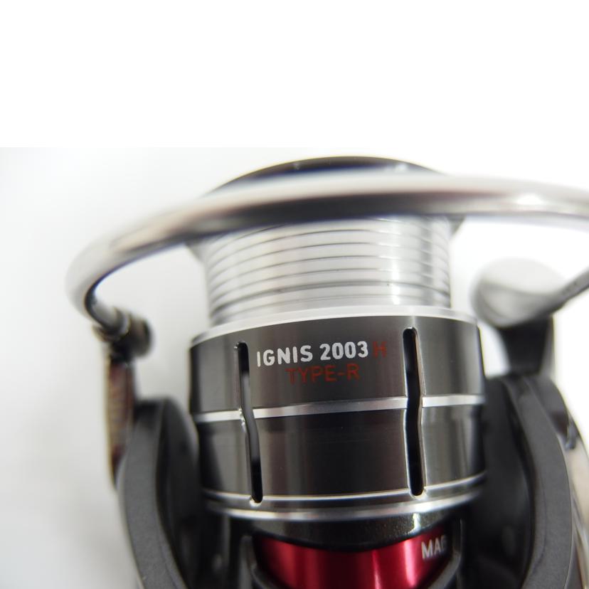 DAIWA ダイワ/リール　IGNIS　2003H　TYPE－R/IGNIS2003H TYPE-R//ABランク/82