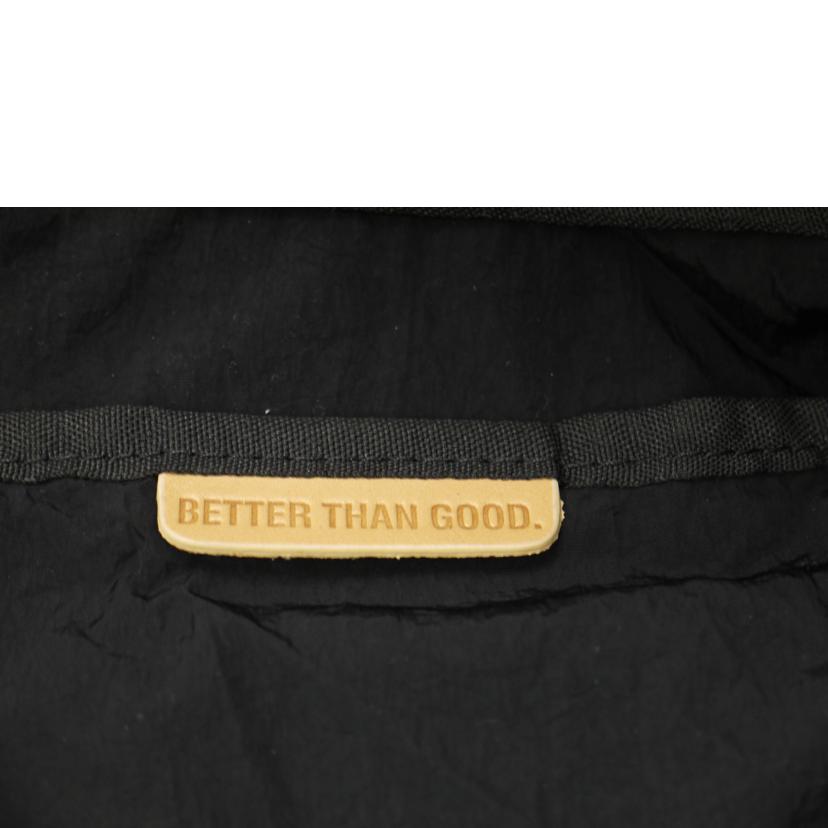BETTER　THAN　GOOD． ﾍﾞﾀｰｻﾞﾝｸﾞｯﾄﾞ/BETTER　THAN　GOOD．　ショルダー//SAランク/69
