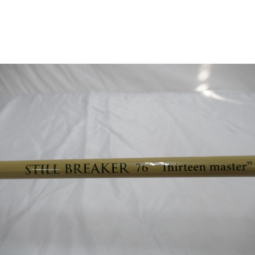 tailwalk/ロッド／スティルブレイカー76　サーティーンマスター//ABランク/63