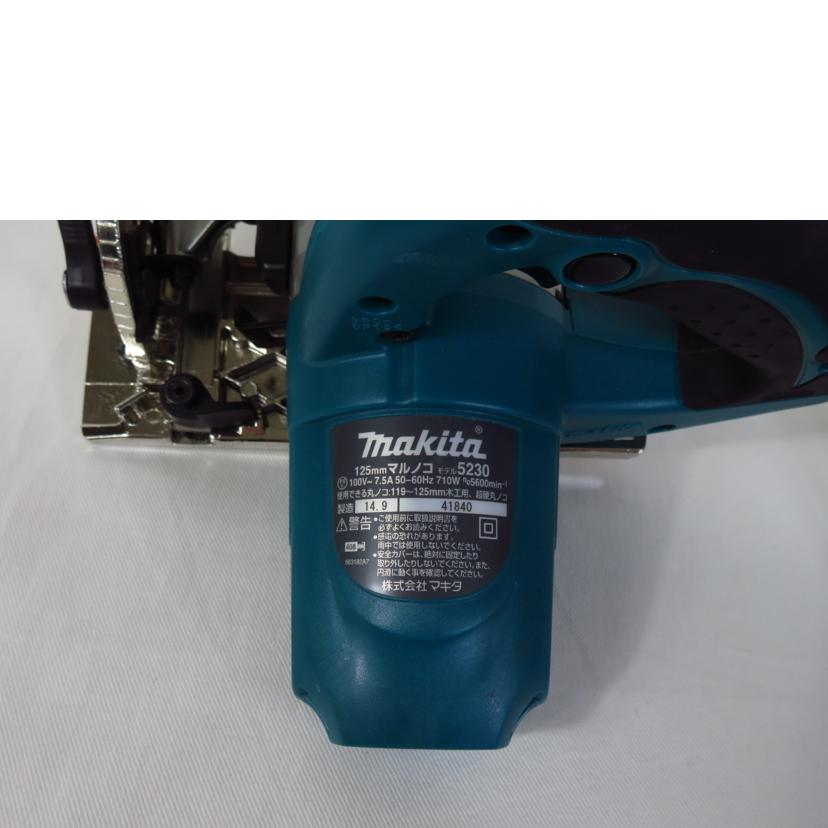 ｍａｋｉｔａ ﾏｷﾀ/１２５ｍｍマルノコ/5230//41840/ABランク/81